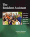 The Resident Assistant: Applications and Strategies for Working with College Students in Residence Halls by Blimling Gregory