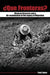 Que Fronteras?: Mexican Braceros and a Re-examination of the Legacy of Migration by Tom Cunliffe