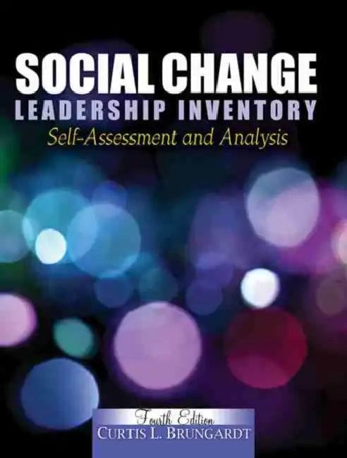 Social Change Leadership Inventory: Self-Assessment and Analysis by Robin Avelar La Salle