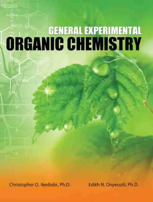 General Experimental Organic Chemistry by David A. Rosenbaum