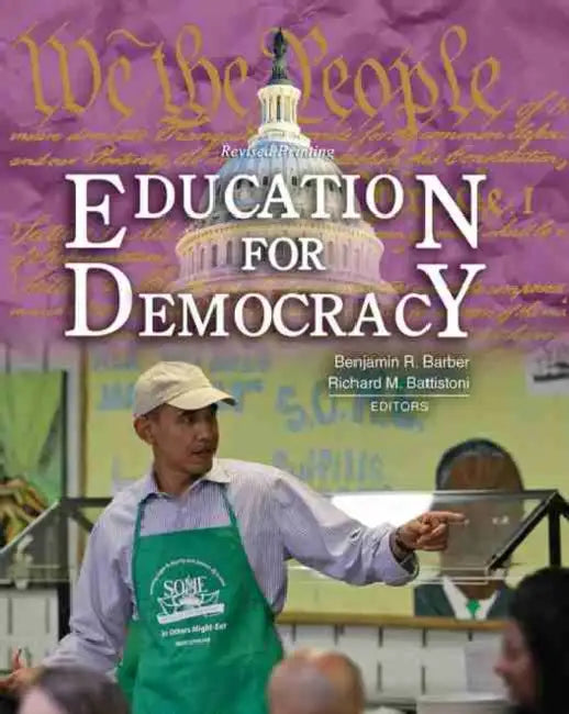 Education for Democracy by Barber-Battistoni