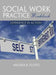 Social Work Practice Workbook: Experience in Action by Robert Muchamore