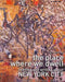 The Place Where We Dwell: Reading and Writing about New York City by Ning Sun