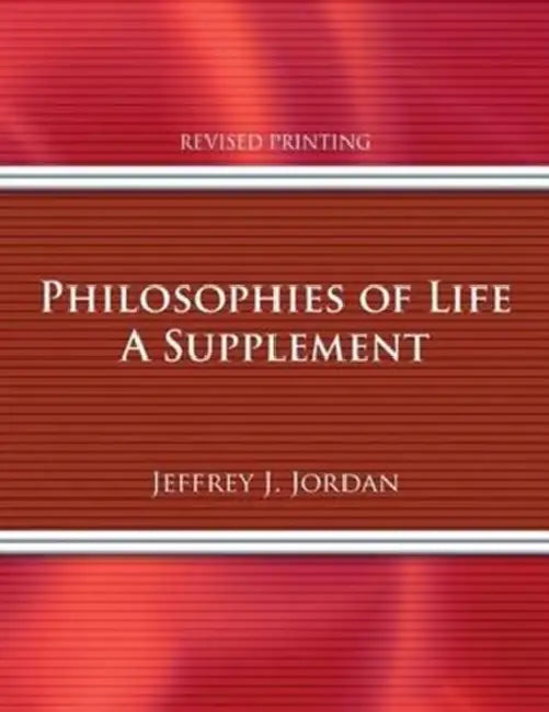 Philosophies of Life: A Supplement by Lei Yang