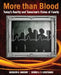 More Than Blood: Today's Reality and Tomorrow's Vision of Family by Sherilyn Marrow, Dennis Leoutsakas
