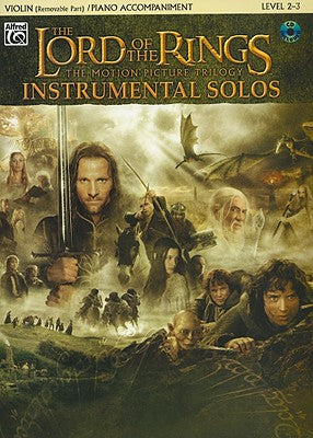 The Lord of the Rings Instrumental Solos for Strings: Violin (with Piano Acc.), Book & CD by Howard Shore