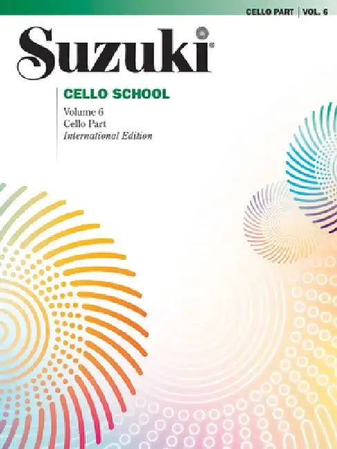 Suzuki Cello School, Vol 6: Cello Part by Alfred Music