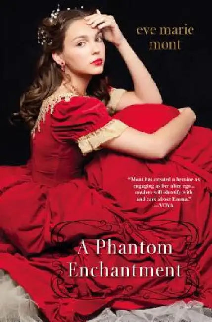 A Phantom Enchantment by Eve M. Mont