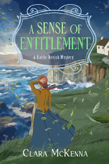 A Sense of Entitlement by Clara McKenna