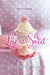 Life is Sweet by Elizabeth Bass
