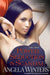 Power, Scandal & Seduction by Angela Winters