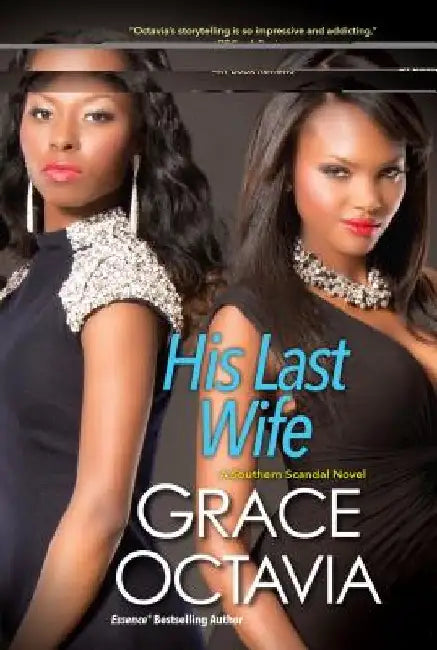 His Last Wife by Grace Octavia