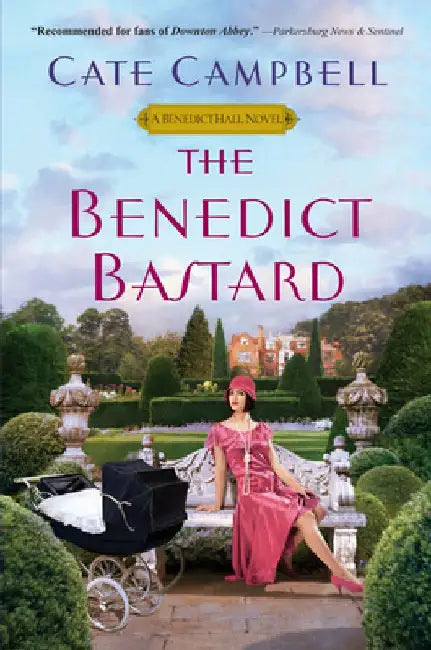 The Benedict Bastard by Cate Campbell
