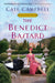 The Benedict Bastard by Cate Campbell