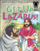 Get Up, Lazarus! - Arch Books by Jonathan W Schkade