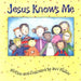Jesus Knows Me by Joni Walker
