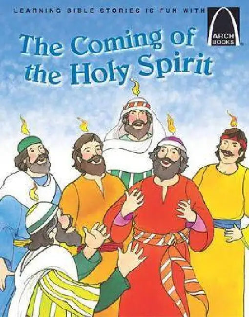 The Coming of the Holy Spirit - Arch Books by Robert Baden
