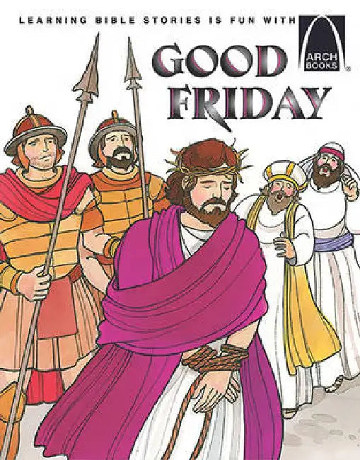 Good Friday - Arch Books by Louise Ulmer