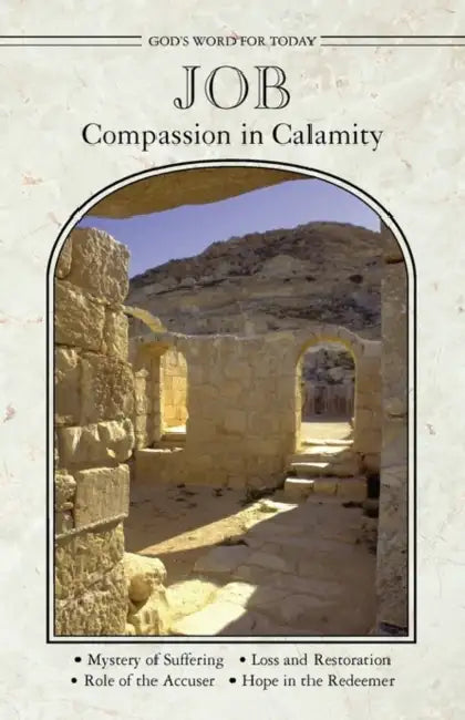 God's Word for Today: Job/Compassion in Calamity by Dirk A. Van Der Linde, Robert Baker