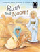 Ruth and Naomi - Arch Books by Karen Nordberg Sanders