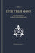 One True God: Understanding the Large Catechism by Edward Engelbrecht