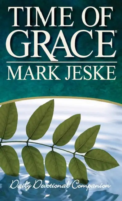 Time of Grace by Mark Jeske