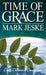 Time of Grace by Mark Jeske