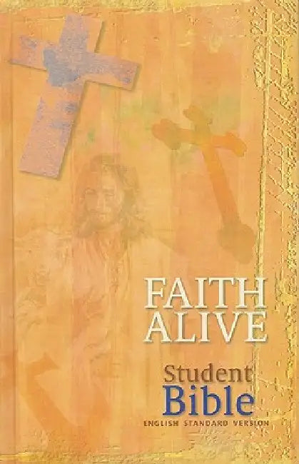 Faith Alive Student Bible-ESV by Carla C Fast, Carl C Fickenscher II