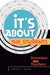 It's about the Students!: Devotions for Teachers by Edward C. Grube