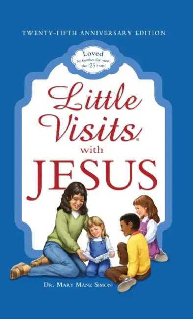 Little Visits with Jesus by Mary Manz Simon, Beverly Warren