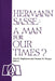 Hermann Sasse: A Man For Our Times? by John R. Stephenson