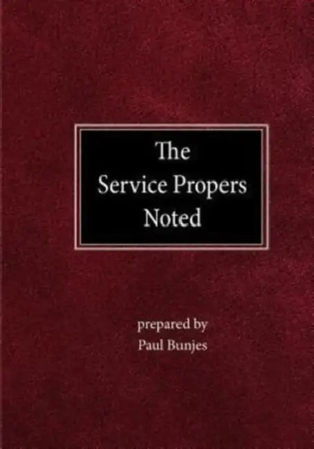 The Service Propers Noted by Paul Bunjes