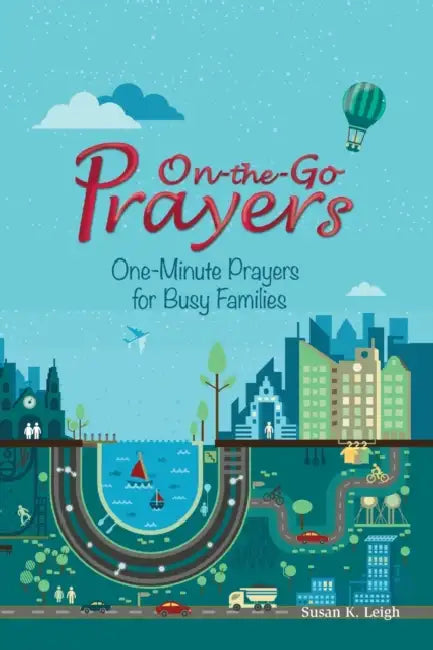 On the Go Prayers by Susan Leigh