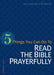 5 Things You Can Do to Read the Bible Prayerfully by Mark W. Love
