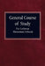 General Course of Study for Lutheran Elementary Schools by Concordia Publishing