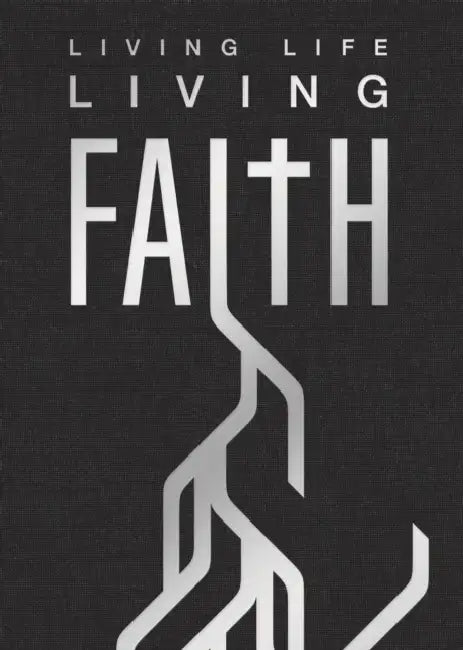 Living Life, Living Faith by Aaron Grube, Edward Grube