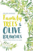 Family Trees & Olive Branches: Creating a Culture of Grace in Your Family by Christina Hergenrader