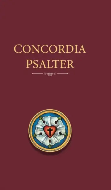 Concordia Psalter by Concordia Publishing