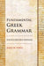 Fundamental Greek Grammar - 4th Revised Edition by James Voelz