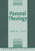 Pastoral Theology by John H. C. Fritz