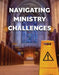Navigating Ministry Challenges by David A. Davis