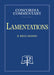 Lamentations - Concordia Commentary by R. Reed Lessing