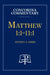 Matthew 1: 1-11:1 - Concordia Commentary by Jeffrey Gibbs