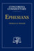 Ephesians - Concordia Commentary by Thomas Winger