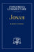 Jonah - Concordia Commentary by R. Reed Lessing