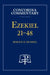 Ezekiel 21-48 - Concordia Commentary by Horace Hummel
