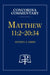 Matthew 11: 2-20:34 - Concordia Commentary by Jeffrey Gibbs