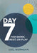 Day 7: For Work, Rest, or Play by Biermann, Joel