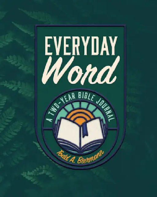 Everyday Word: A Two-Year Bible Journal by Biermann, Todd A.