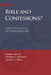 Bible and Confessions? Lutheran Perspectives on Confessing the Faith by Matthew C. Harrison, John T. Pless